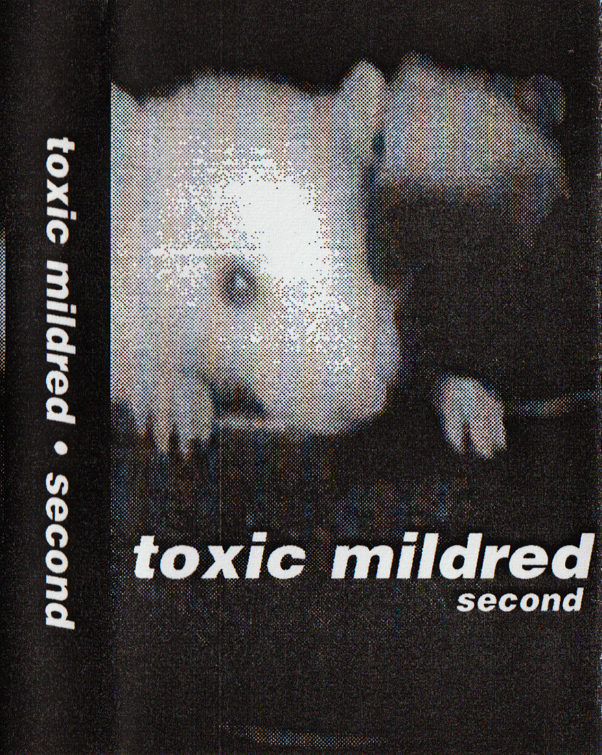 Toxic Mildred - Second (199x ?)